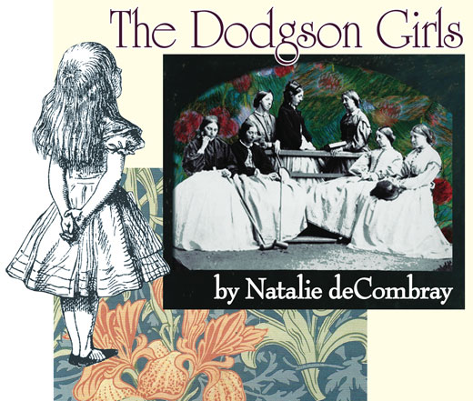 Poster text "The Dodgson Girls by Natalie deCombray"